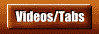 Videos/Tabs