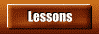 Lessons